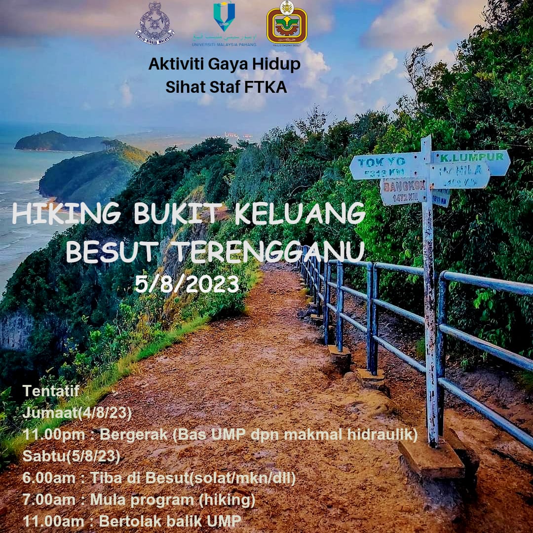 Hiking di Bukit Keluang, Besut, Terengganu pada 5 Ogos 2023 Fakulti Teknologi Kejuruteraan Awam